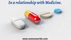 In a relationship with Medicine